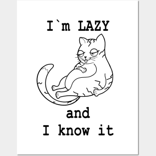 I’m LAZY and I know it Funny Cat Design Posters and Art